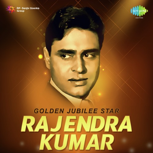 Golden Jubilee Star - Rajendra Kumar Mohammed Rafi MP3 Download
